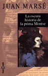 La oscura historia de la prima Montse