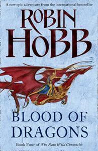 Blood of Dragons (Rain Wild Chronicles #4)