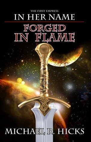 Forged in Flame