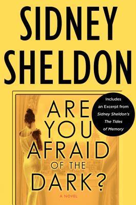 Are You Afraid of the Dark?