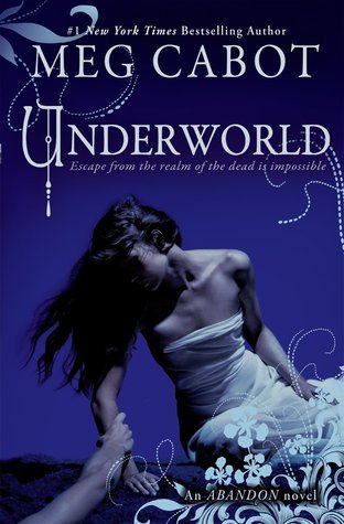 Underworld (Abandon, #2)