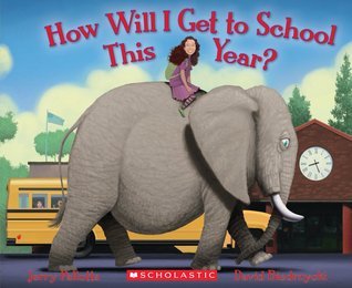 How Will I Get to School This Year? book cover
