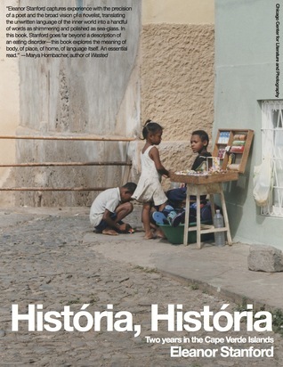 História, História: Two Years in the Cape Verde Islands