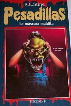La máscara maldita (Pesadillas, #12)