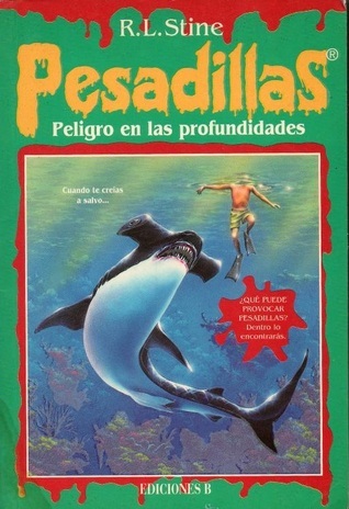 Peligro en las profundidades (Pesadillas, #3)