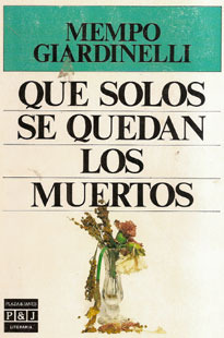 Qué solos se quedan los muertos book cover