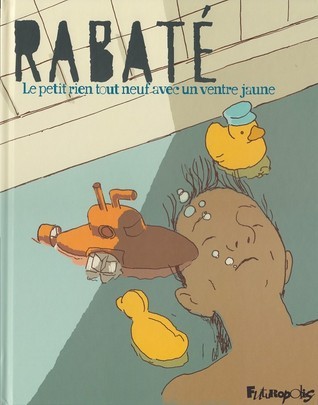Le Petit Rien Tout Neuf Avec Un Ventre Jaune book cover