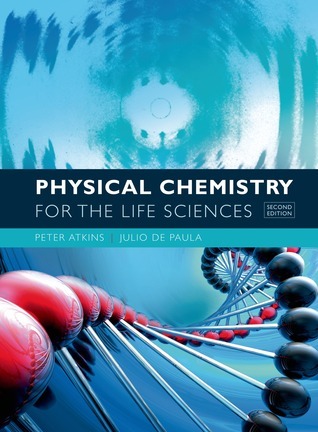 語学+参考書 Physical Chemistry for the Life Sciences Physical Chemistry for the Life Sciences: Atkins, Peter, de