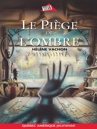 Le Piège de l'ombre book cover