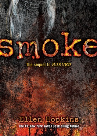 Smoke (Burned, #2)