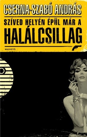 Szíved helyén épül már a halálcsillag book cover