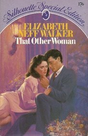 That Other Woman by Elizabeth Neff Walker | Goodreads