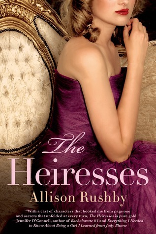 The Heiresses (The Heiresses, #1)