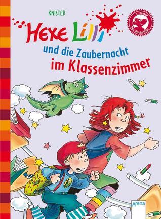 Hexe Lilli und die Zaubernacht im Klassenzimmer book cover