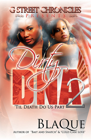 Dirty DNA 2: 'Til Death Do Us Part