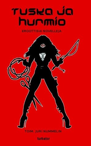 Tuska ja hurmio book cover
