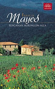Toscanan auringon alla