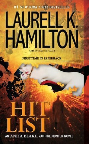 Hit List (Anita Blake, Vampire Hunter #20)