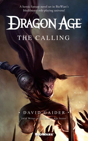 Dragon Age: The Calling (Dragon Age, #2)