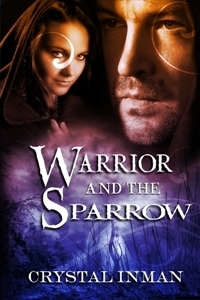 Crystal Ineman Warrior and the Sparrow by Crystal Inman | Goodreads