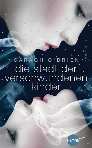 Die Stadt der verschwundenen Kinder (Birthmarked, #1)