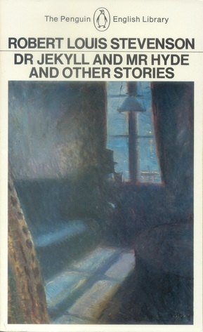 Dr Jekyll and Mr Hyde and other stories
