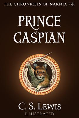 Prince Caspian (Chronicles of Narnia, #4)