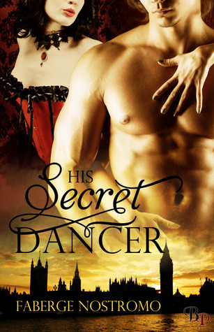 His Secret Dancer by Faberge Nostromo Goodreads
