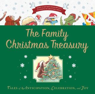 The Family Christmas Treasury with CD: Tales of Anticipation, Celebration, and Joy
