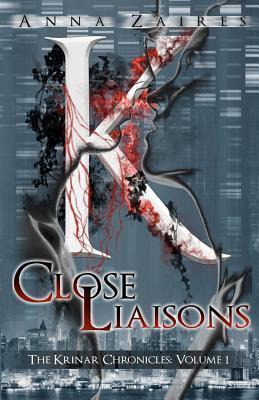 Close Liaisons (The Krinar Chronicles, #1)
