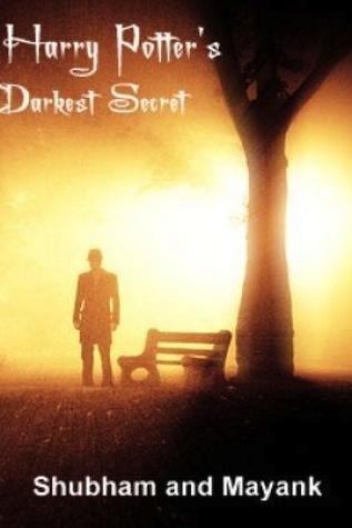 Harry Potter's Darkest Secret by Shubham Jha and Mayank Kushal | Goodreads