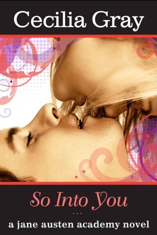 So Into You (The Jane Austen Academy Series, #2)