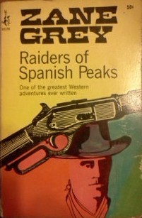 Raiders of Spanish Peaks book cover