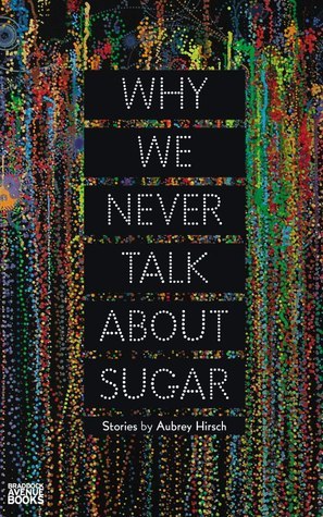 Why We Never Talk About Sugar book cover
