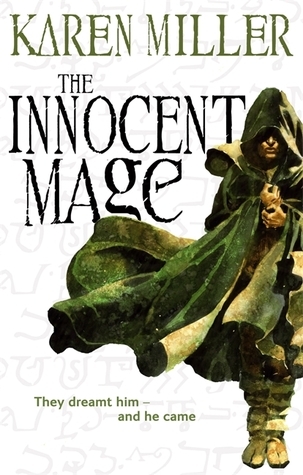 The Innocent Mage (Kingmaker, Kingbreaker, #1)