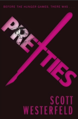 Pretties (Uglies, #2)