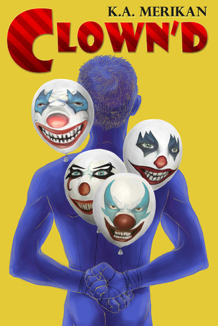 Crazy Kinky Dirty Clowns book cover