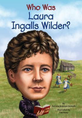 Who Was Laura Ingalls Wilder? book cover