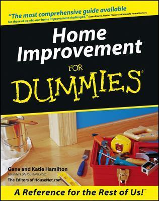 Home Improvement for Dummies by Gene Hamilton | Goodreads