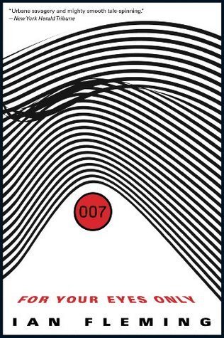 For Your Eyes Only (James Bond, #8)