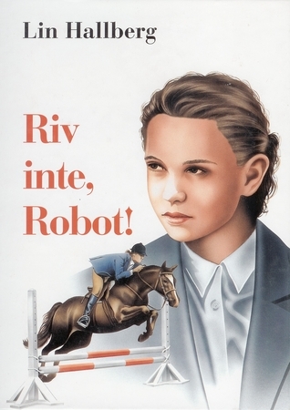 Riv inte, Robot! book cover