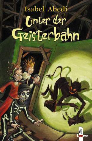 Unter der Geisterbahn book cover