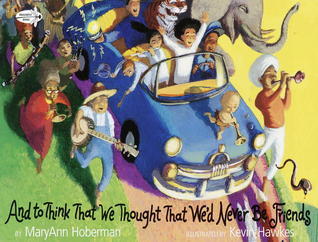 And to Think That We Thought That We'd Never Be Friends book cover