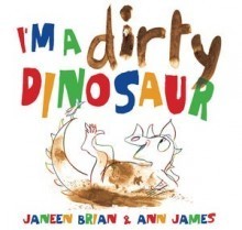 I'm a Dirty Dinosaur book cover