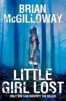 Little Girl Lost (DS Lucy Black, #1)