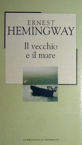 Il vecchio e il mare