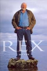 Rex: My Life by Rex Hunt | Goodreads