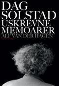 Dag Solstad: Uskrevne memoarer