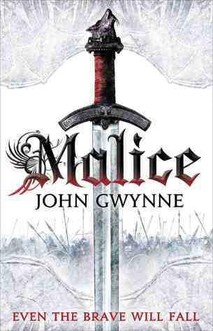 Malice (The Faithful and the Fallen, #1)