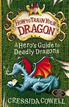 A Hero's Guide to Deadly Dragons (How to Train Your Dragon, #6)